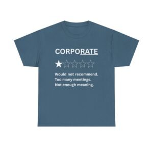 Funny Corporate 1 Star Review Too Many Meetings Unisex T-shirt