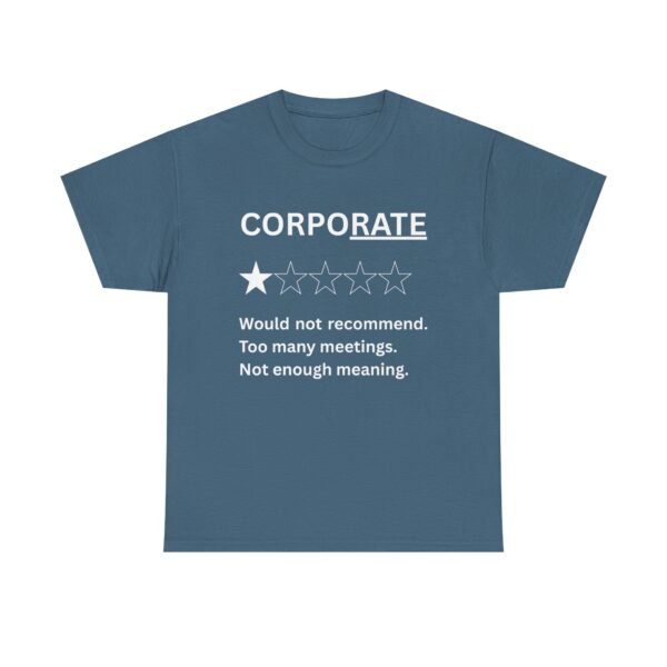 Funny Corporate 1 Star Review Too Many Meetings Unisex T-shirt
